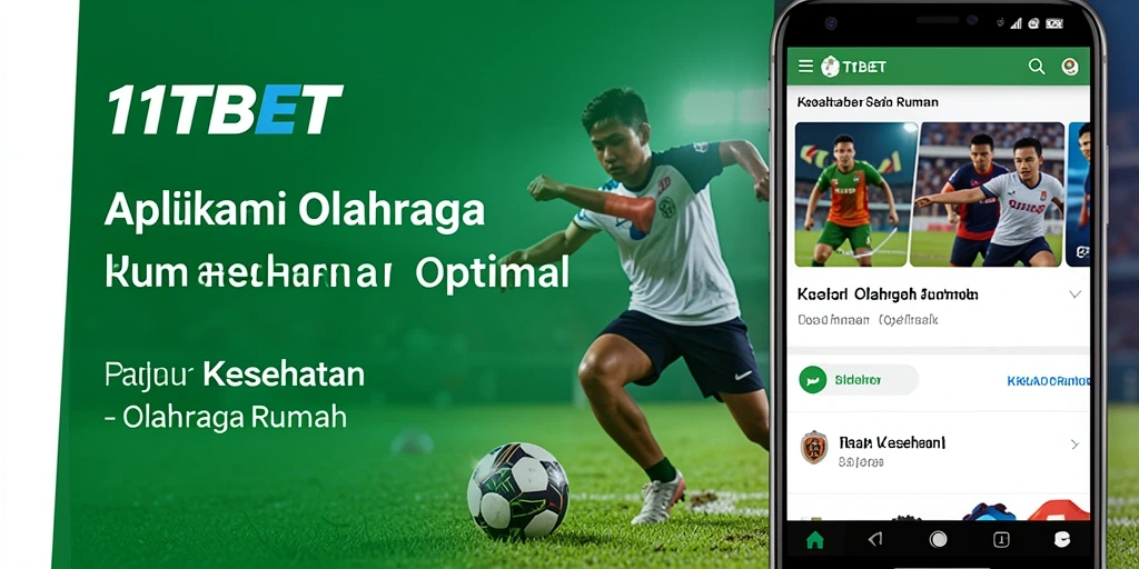 Antarmuka aplikasi 11TBET yang mudah digunakan untuk olahraga di rumah.